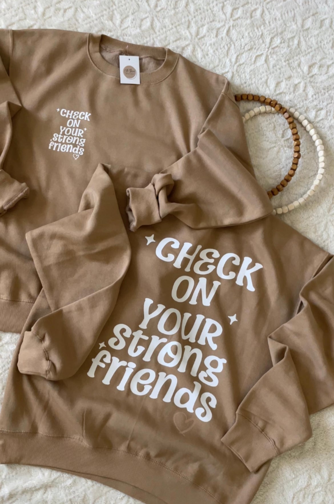 Check On Your Strong Friends Crewneck