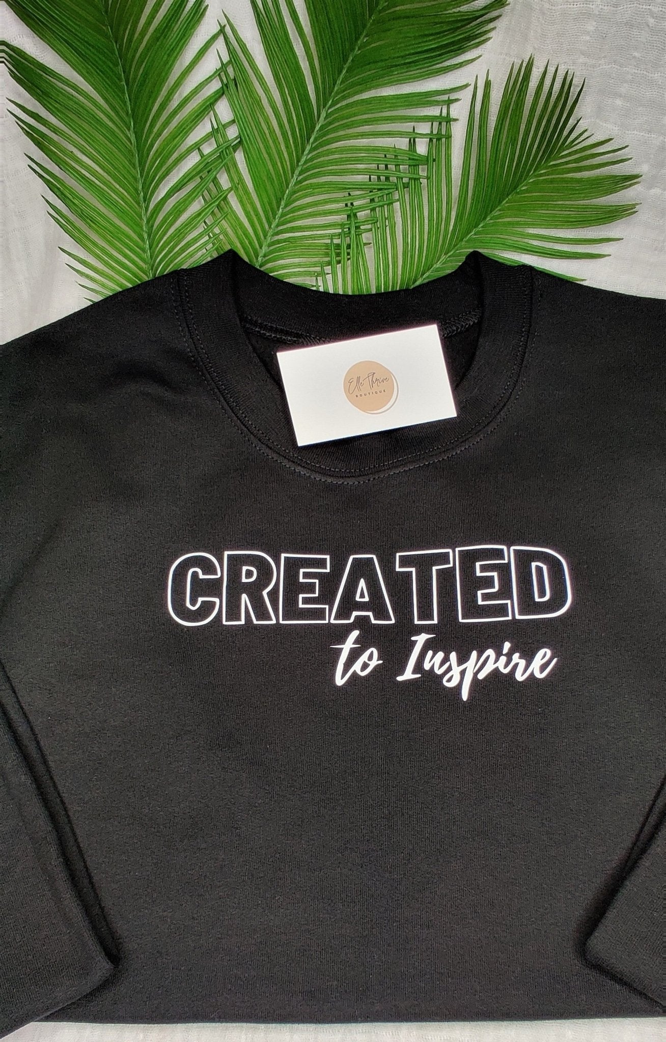 Created to Inspire Crewneck Sweatshirt - Elle Thrive Boutique