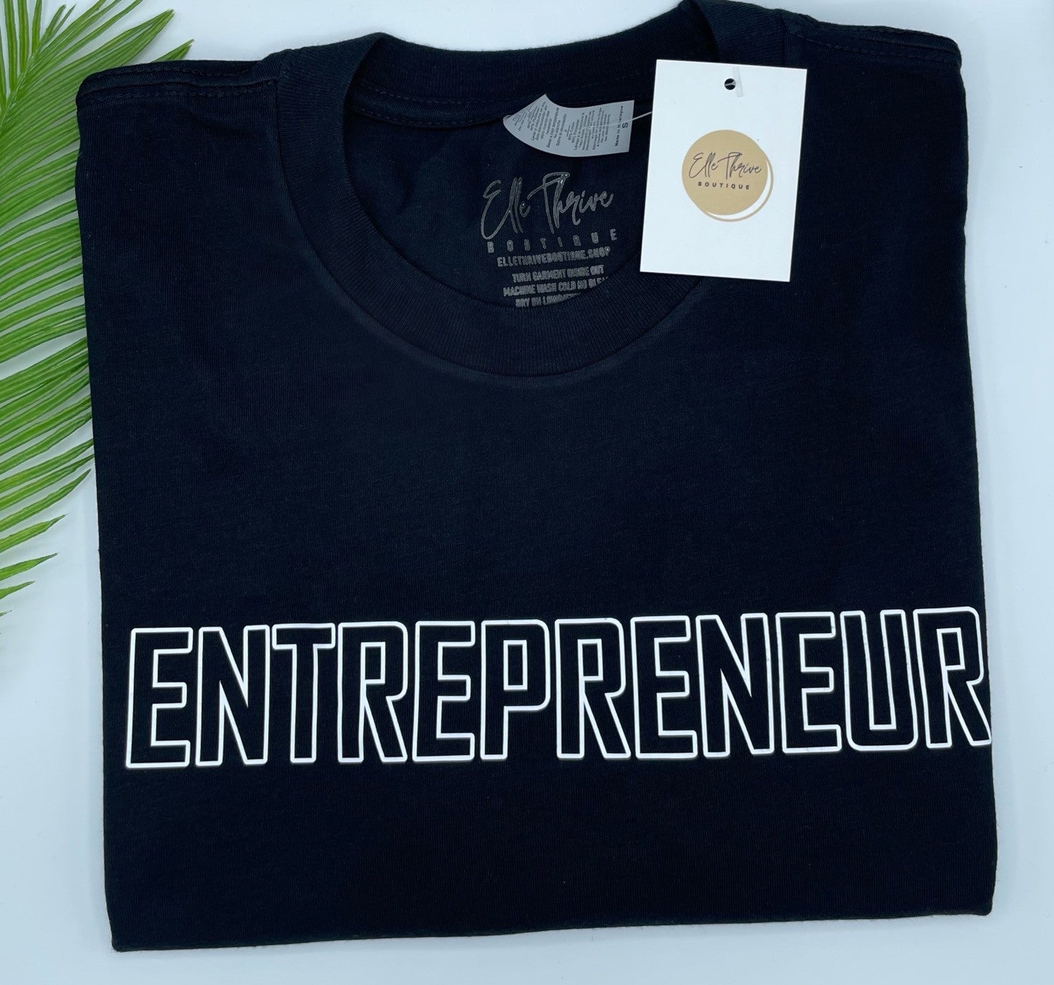 Entrepreneur T-shirt - Elle Thrive Boutique