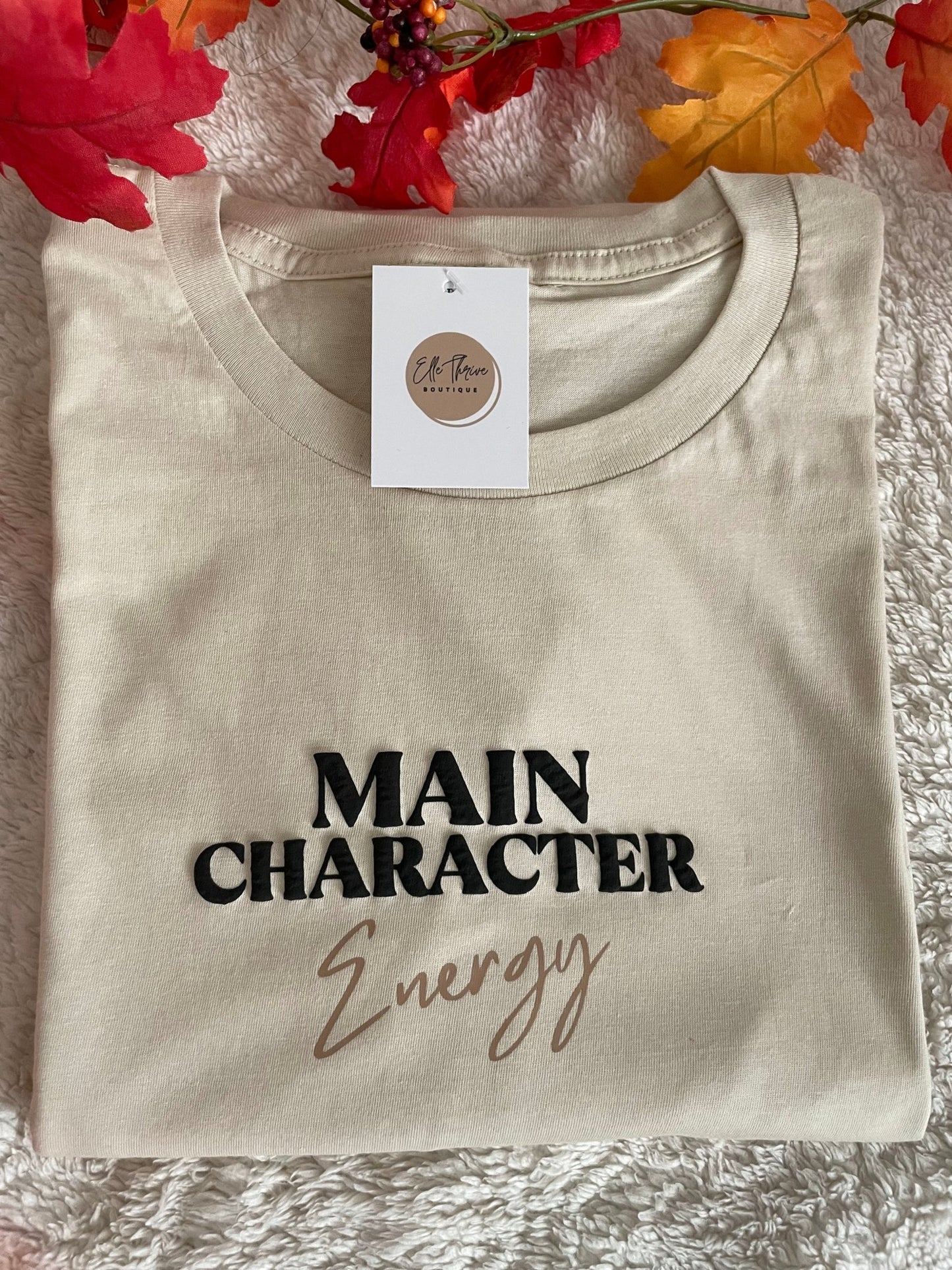 Main Character Energy T-shirt - Elle Thrive Boutique