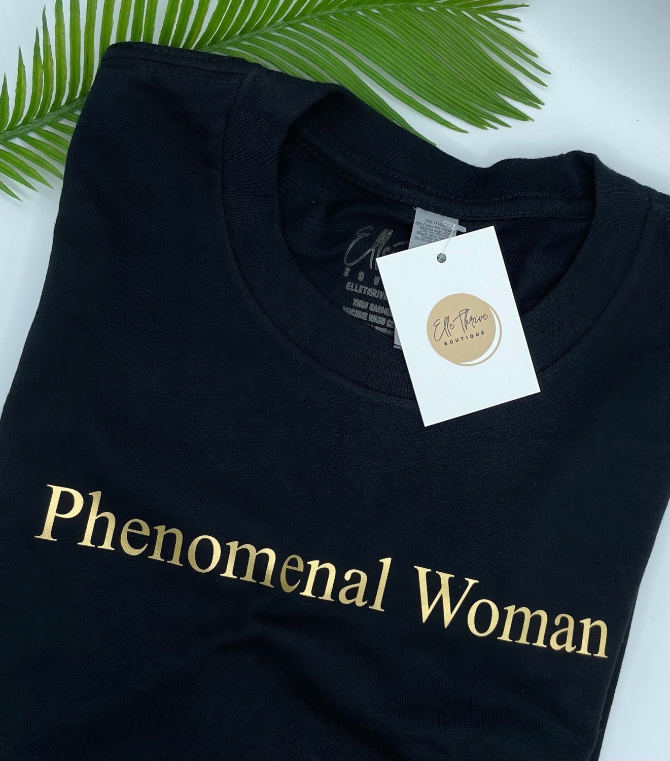 Phenomenal Woman T-shirt - Elle Thrive Boutique
