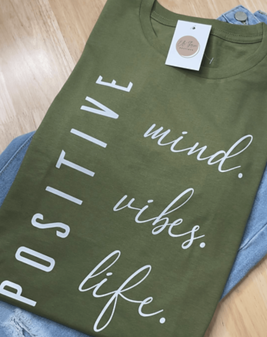 Positive Mind. Vibes. Life T-shirt - Elle Thrive Boutique